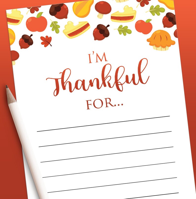 May include: A printable Thanksgiving gratitude list with a white background and a border of autumn-themed illustrations. The text "I'm thankful for..." is written in red at the top of the page.