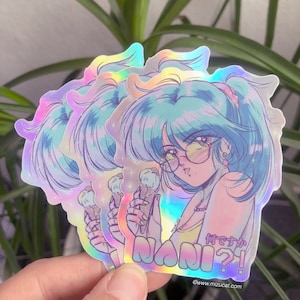 NANI?! Holographic Stickers