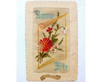 Antike Grußkarte " Bonne Fête" / Seidenstickerei / Künstlerkarte Frankreich / um 1930