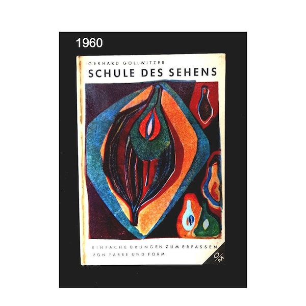 Antiquariat: Fachbuch "Schule des Sehens", Gerhard Gollwitzer / Otto Maier Verlag Ravensburg 1960