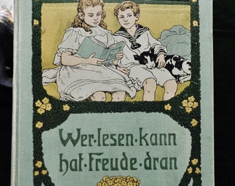 Ein Unterhaltungsbuch von 1905 für unsere Jugend. Erzählungen, Märchen, Fabeln, Lieder, Gedichte, Rätsel und Sprüche