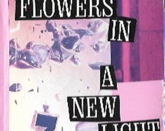 Flowers In a New Light