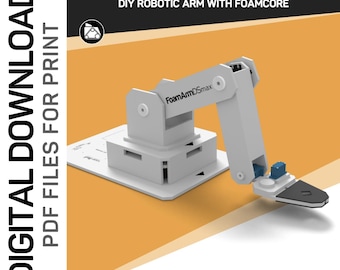 Robotic Arm DIY with Foamcore- PDF Templates for Printing