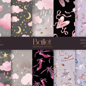 May include: A set of 10 digital seamless patterns featuring ballet shoes, clouds, stars, and glitter. The patterns are in pink, purple, gray, and gold. The text "Ballet Seamless Pattern" is included in the image.