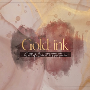 May include: Abstract watercolor background with gold ink and the text "Gold Ink Set of 5 abstract textures".