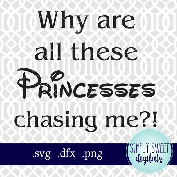Why Are All These Princesses Chasing Me Run Disney Disney Etsy