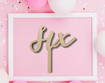6th Birthday Cake Topper - Birthday Cake Topper - Birthday Decor - Personalised Cake Topper - Six Cake Topper - Wooden Cake Topper - Six