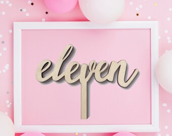 11th Birthday Cake Topper - Birthday Cake Topper - Birthday Decor - Personalised Cake Topper - Eleventh Cake Topper - Wooden Cake Topper