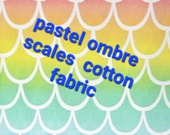 Pastel Rainbow Ombre Scales Brand Fabric Traditions. 100% Quilting Cotton Fabric by the Yard. Mermaid Ombre Pattern.