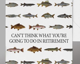 Amusing Retirement Fishing Card. Watercolour Card with 11 Watercolour Fish . Great Fishing Retirement Card for keen Angler.