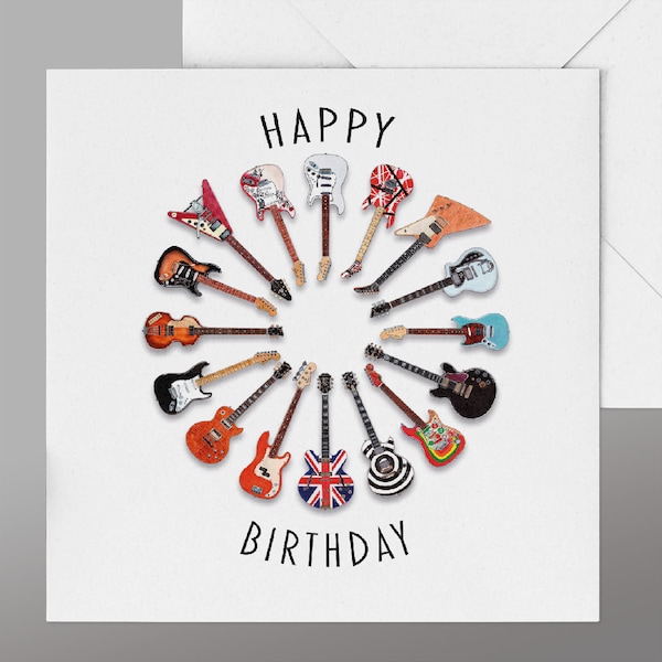 Happy Birthday Guitar Card. Perfect for any Guitar Lover on their Birthday, All Hand Painted Famous Guitars, Models & Owners on Rear of Card