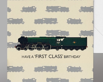 Steam Train Birthday Card. Flying Scotsman 'Have a First Class Birthday', perfect for any Train Enthusiast, Birthday Present