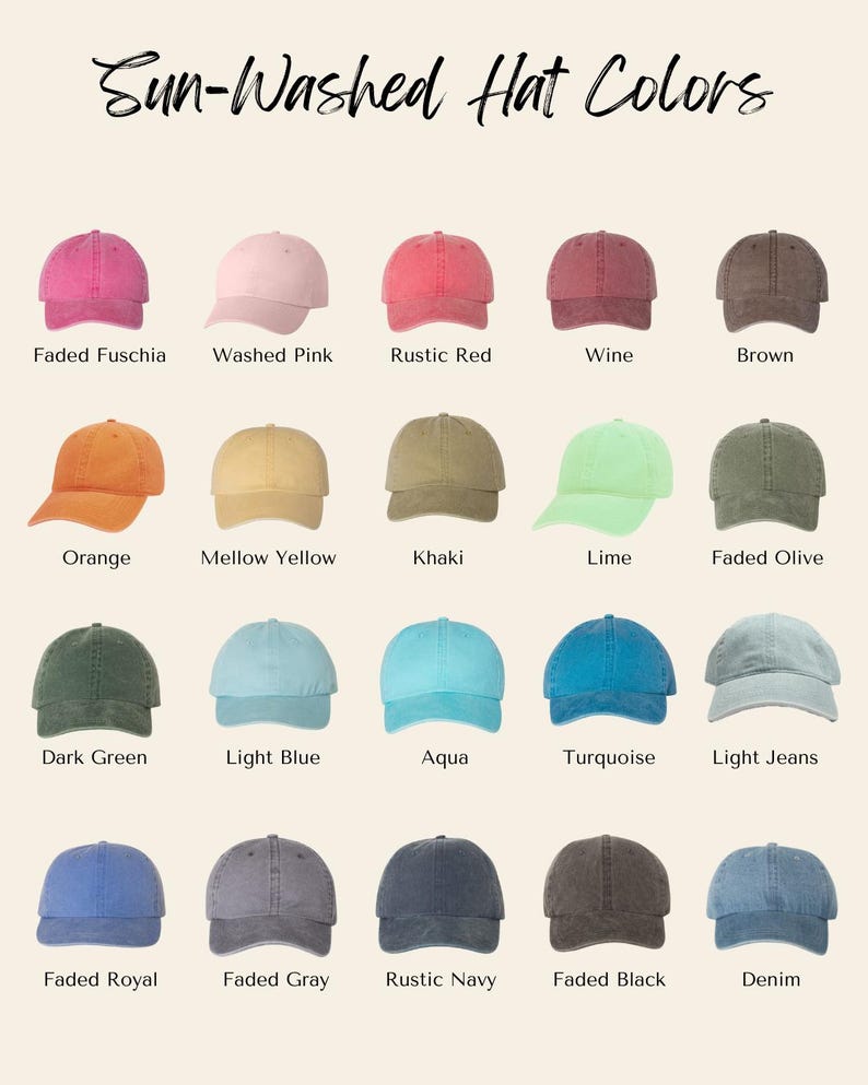 May include: Image showcasing a variety of sun-washed baseball caps in various colors. The hats are arranged in rows, with each hat labeled with its color name, including Faded Fuschia, Washed Pink, Rustic Red, and more. The text "Sun-Washed Hat Colors" is at the top.