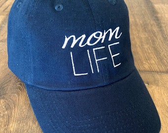 Mom Life Embroidered Hat