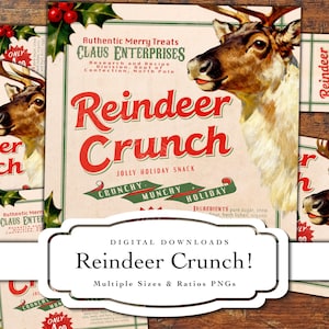 May include: Vintage-style holiday-themed digital downloads featuring "Reindeer Crunch" snack packaging. The design includes a reindeer illustration, holly accents, and text that reads "Authentic Merry Treats" and "Jolly Holiday Snack."