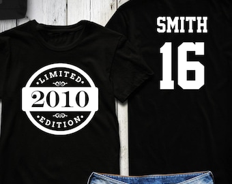 16.Geburtstag Shirt, 2010 Limited Edition Geburtstag Shirt, personalisiertes Shirt, Name & Nummer, Feier Geschenk, Herren, Damen, Jugend