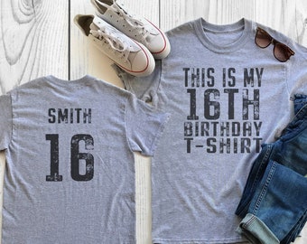 This is my 16th Birthday Shirt | 16 years old shirt | 16th Birthday Shirt | Personalized Birthday Shirt | Birthday Shirt for him or her