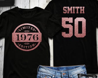 50th Birthday Shirt 1976 Limited Edition Birthday T-Shirt, Personalized Tee, Celebration Gift, Rose Gold, Gold, or Silver Glitter