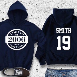 19th Birthday Hoodie | Limited Edition Birthday Hoodie | 2006 | Special Person | Personalized Hoodie | Celebration Gift | Mens Unisex Youth