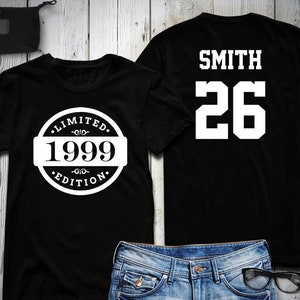 Camisa de aniversário de 26 anos, camisa de aniversário de edição limitada de 1999, camisa personalizada, nome e número personalizados, presente de comemoração, masculino, feminino, jovem