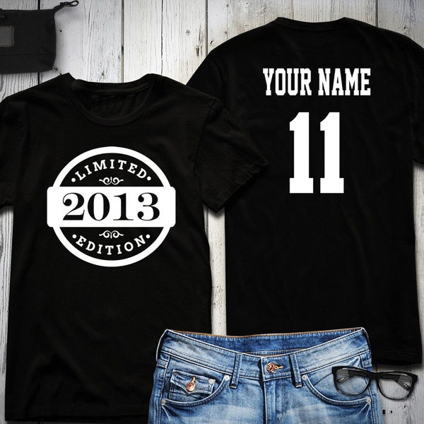 11th Birthday Shirt, 2013 Limited Edition Birthday Shirt, Personalized Shirt, Custom name & number, Celebration Gift, Mens, Ladies, Youth