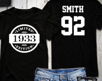 92nd Birthday Shirt, 1933 Limited Edition Birthday Shirt, Personalized Shirt, Custom name & number, Celebration Gift, Mens, Ladies, Youth