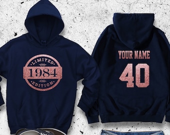 40th Birthday Hoodie, Glitter, 1984 Limited Edition Birthday Hoodie, Personalized Hoodie, Celebration Gift, Rose Gold, Gold, or Silver