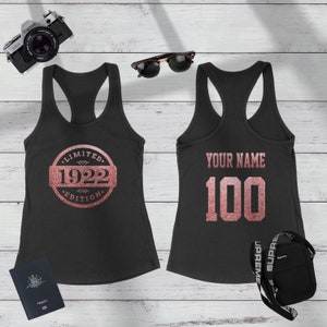 1922 Rose Gold Glitter Limited Edition Birthday Tank Top | 100th Birthday Tank Top | Racerback | Personalized | For Her | Woman&#39;s Birthday