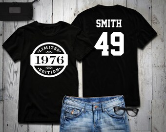 49th Birthday Shirt, 1976 Limited Edition Birthday Shirt, Personalized Shirt, Custom name & number, Celebration Gift, Mens, Ladies, Youth