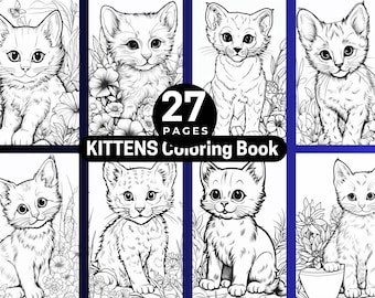 KITTENS Coloring Book for Adults, Cute Kittens Coloring Pages, Stress Relief, Cat Lover Gift, Kids Coloring Book