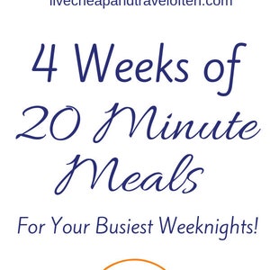 Rotating 4 Week 20 Minute Dinners Meal Plan