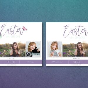 May include: Two promotional flyers for Easter mini photo sessions. Each flyer features the word "Easter" in cursive, with images of children and a woman. The flyers include the text "Mini Sessions", "Your Logo", and session details.