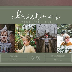 Könnte beinhalten: Olivgrüne Werbung für Weihnachts-Minisessions mit vier Kinderfotos. Der Text "Christmas Mini Sessions" ist in weißer Schrift. Der untere Bereich bietet Platz für ein Logo, eine Website und Session-Details.
