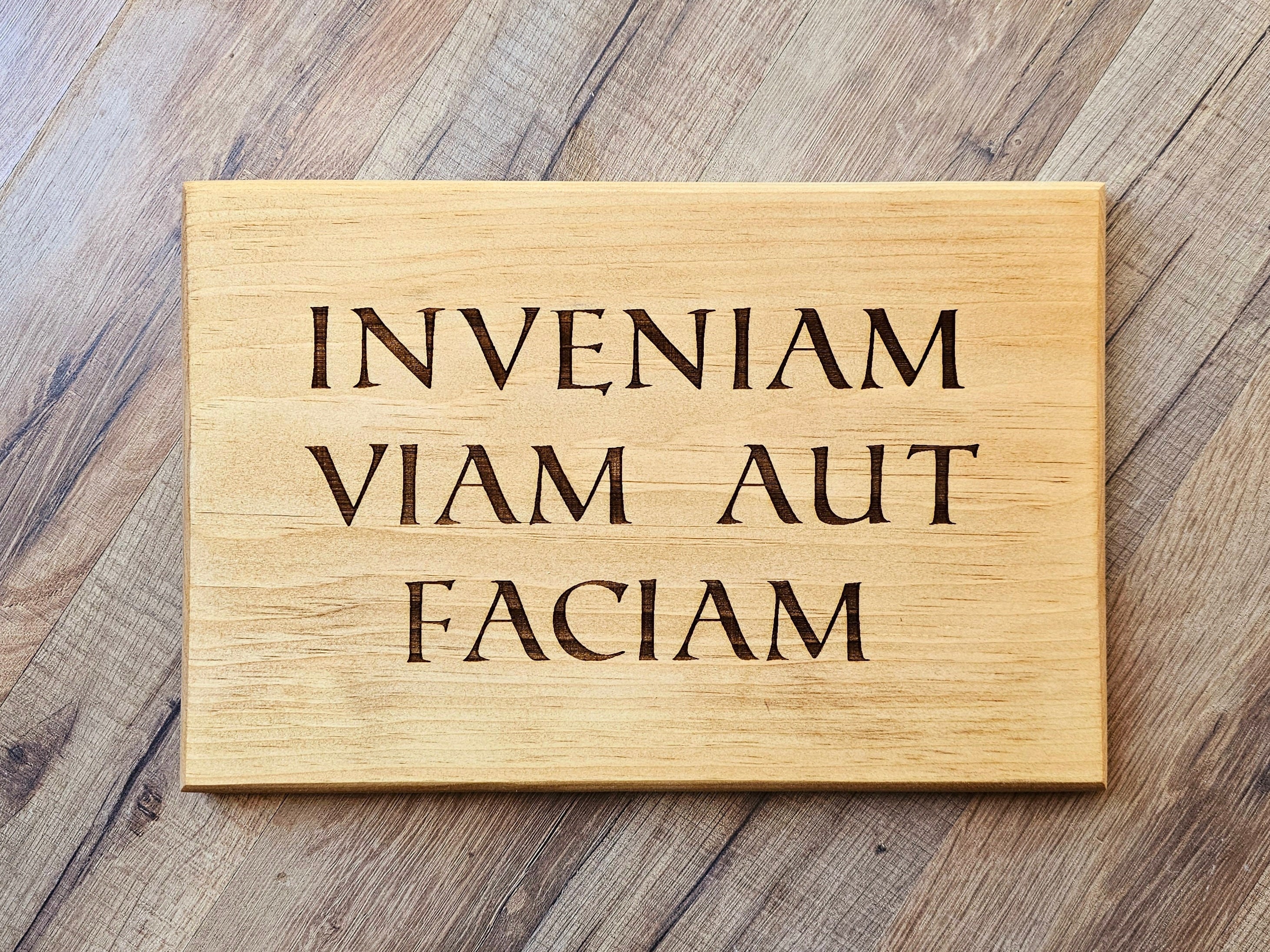 Latin Wood Sign Hannibal Barca - Inveniam Viam Aut Faciam - I'll Either Find A Way or Make One - Latin Quote Gift - Multiple Sizes / Colors