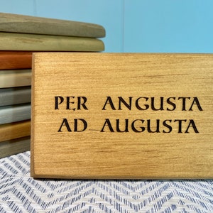 Latin Wood Sign per Angusta Ad Augusta Through Difficulty to Honors ...