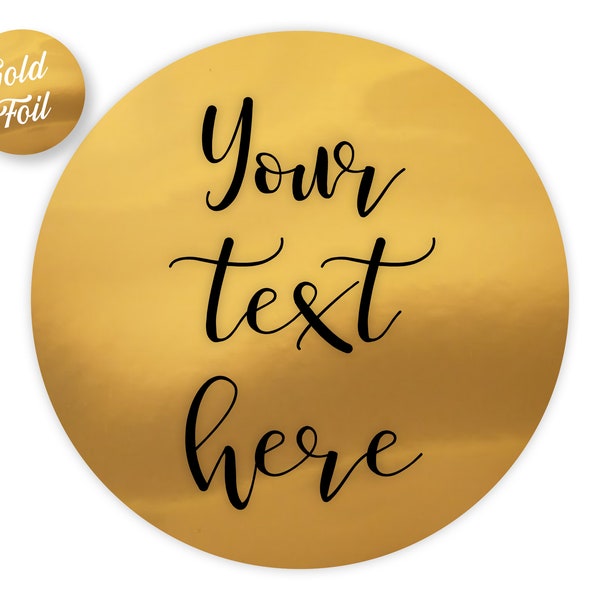 Custom Foil Stickers, Gold Foil Stickers, Gold Stickers, Round Gold Foil Labels, Metallic Personalized Sticker, Gold Circle Stickers