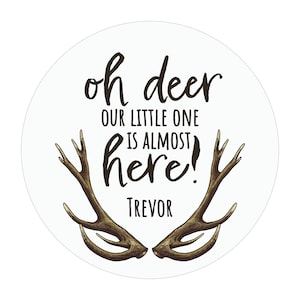 Oh Deer Thank You Sticker, Baby Shower Stickers, Favor Stickers, Forest Animal, Hunting, Hunter, Antlers 1.5&quot; - 10&quot; Inch