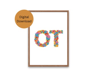 Terapia occupazionale Poster floreale OT Wall Art Terapista occupazionale Segno Stampa digitale colorata per Ot slp pt Clinic Decor Riabilitazione