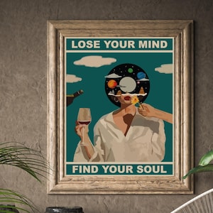 Lose Your Mind Find Your Soul ヴィンテージ ポスター、Lose Your Mind プリント、ヴィンテージ ミュージック風ウォール アート、レトロ ポスター プリント、音楽レトロ ポスター