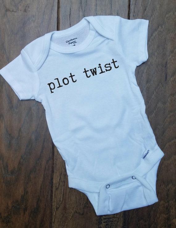 plot twist onesie