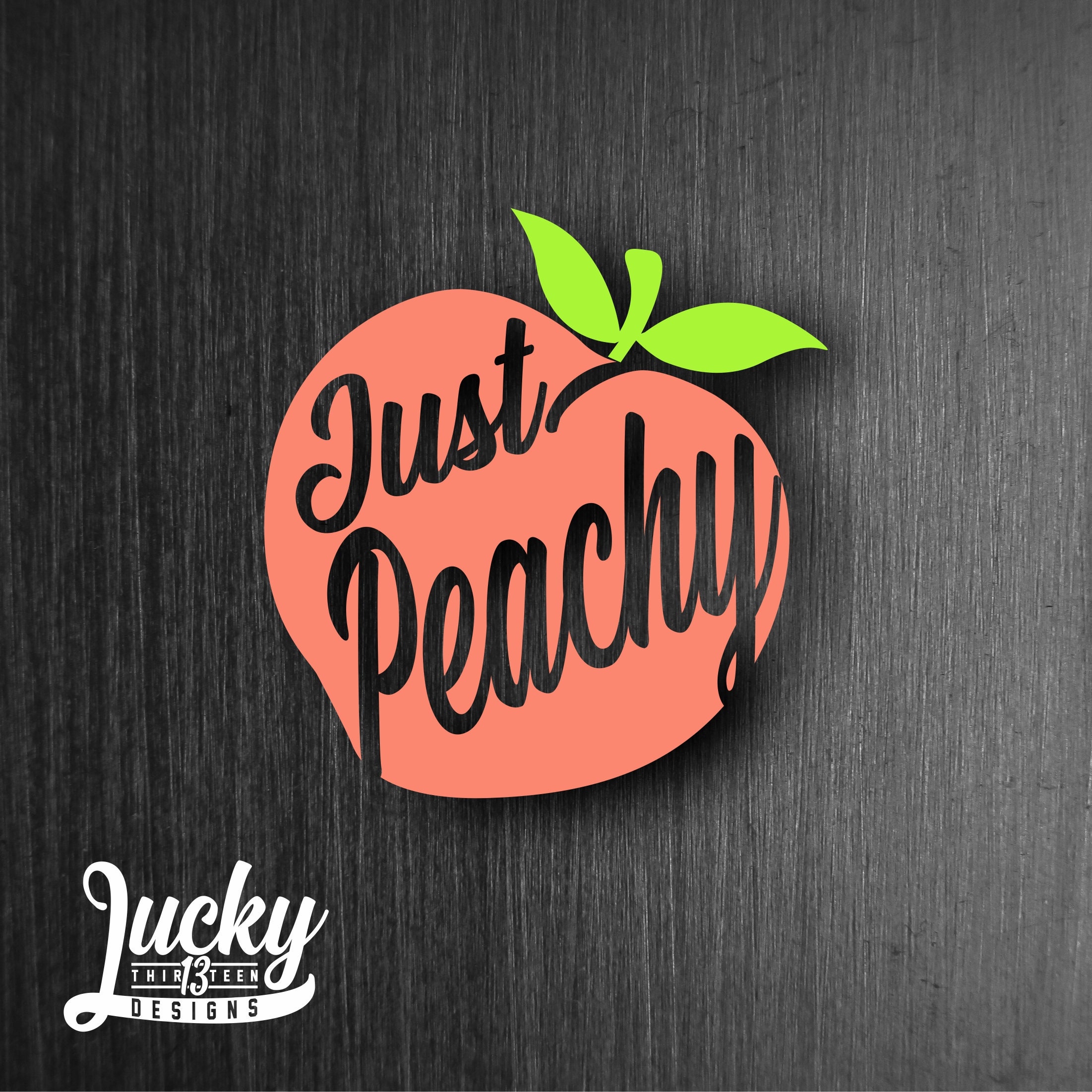 Just Peachy vinyl decal