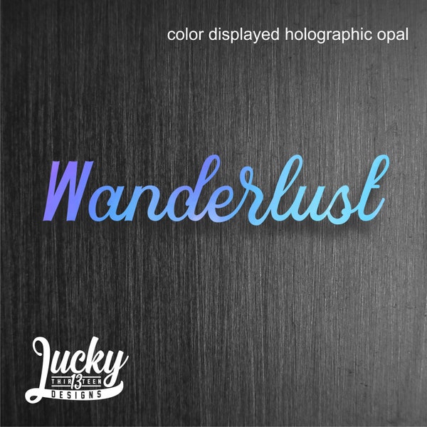 Wanderlust vinyl decal