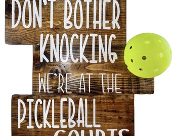 Funny Pickleball Sign: Upcycled Home Decor Door Hanger