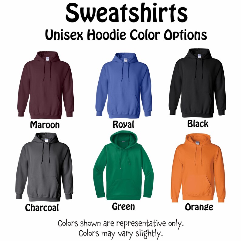 Op de afbeelding: Afbeelding met zes unisex hoodies in verschillende kleuren: bordeauxrood, koningsblauw, zwart, houtskool, groen en oranje. De tekst "Sweatshirts" en "Unisex Hoodie Color Options" is zichtbaar. De tekst onderaan luidt "Colors shown are representative only."