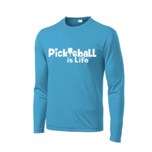 Pickleball is Life design | Men&#39;s Pickleball Shirts | Performance Athletic Pickleball Shirts | Sleeveless, Short-Sleeve, Long-Sleeve