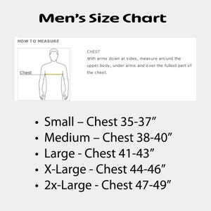 May include: A size chart titled Men's Size Chart with a diagram showing how to measure the chest. It lists sizes Small through 2X-Large with corresponding chest measurements in inches: Small 35-37", Medium 38-40", Large 41-43", X-Large 44-46", and 2x-Large 47-49".
