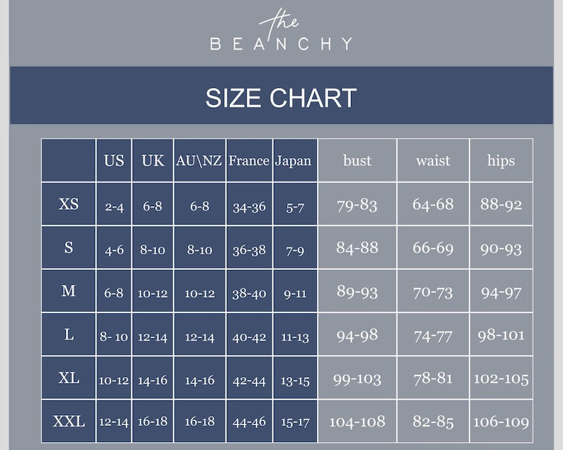 May include: A size chart graphic for The Beanchy featuring a grid with columns for US, UK, AU/NZ, France, and Japan sizes, alongside bust, waist, and hip measurements in centimetres. The chart lists sizes from XS to XXL with corresponding numerical values.