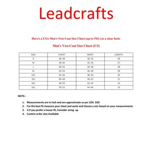 May include: A vest coat size chart from Leadcrafts, with chest, waist, and length measurements in inches. Sizes range from S to 5XL. The chart is for USA sizes and includes a note about measurements.