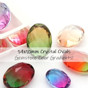 4pc 14x10mm Faceted Crystal Oval Stones / Color-Gradient Multiple Colors / Crystals for Jewelry Making & Bead Weaving / Faceted Crystal Oval