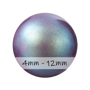 May include: A round iridescent purple and blue pearl bead. The bead is smooth and shiny. 4mm - 12mm.